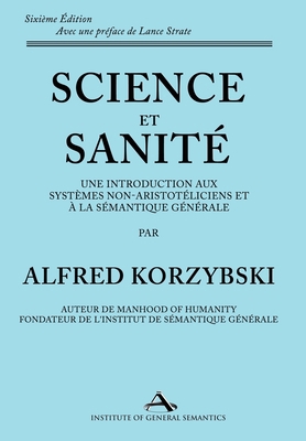 Science et Sanité: Une Introduction Aux Système... [French] 1970164344 Book Cover