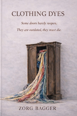 Clothing Dyes B0GQ4XKJQR Book Cover