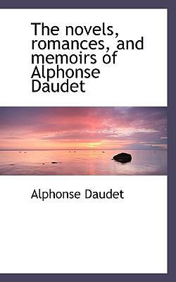 The Novels, Romances, and Memoirs of Alphonse D... 1117660966 Book Cover