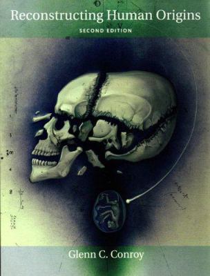 Reconstructing Human Origins: A Modern Synthesis 0393925900 Book Cover