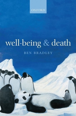 Well-Being and Death 0199557969 Book Cover