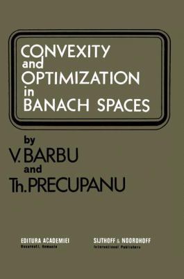 Convexity and optimization in Banach spaces 9028600183 Book Cover