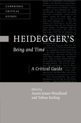 Heidegger's Being and Time: A Critical Guide (C... 110881140X Book Cover