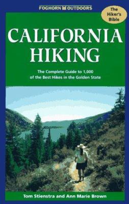 California Hiking: The Complete Guide to 1,000 ... 1573540226 Book Cover