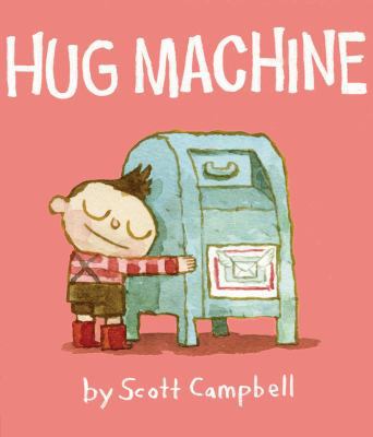 Hug Machine 1442459352 Book Cover