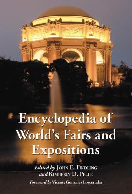 Encyclopedia of World's Fairs and Expositions 0786434163 Book Cover