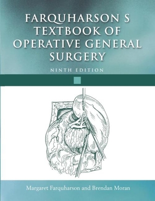Farquharson's Textbook of Operative General Sur... 0340814985 Book Cover