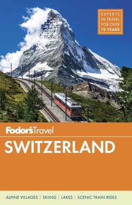 Fodor's Switzerland 110187807X Book Cover