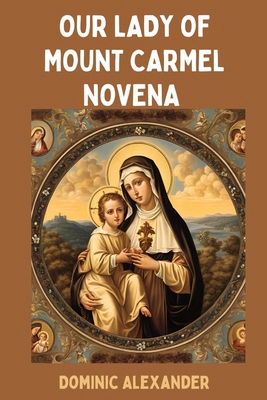 Our Lady of Mount Carmel Novena            Book Cover