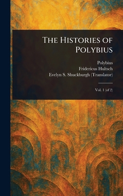 The Histories of Polybius 1023393859 Book Cover