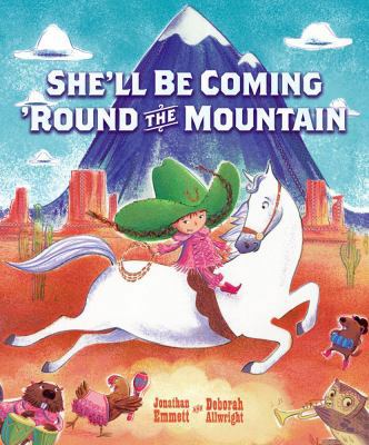 She'll Be Coming 'round the Mountain 1416936521 Book Cover