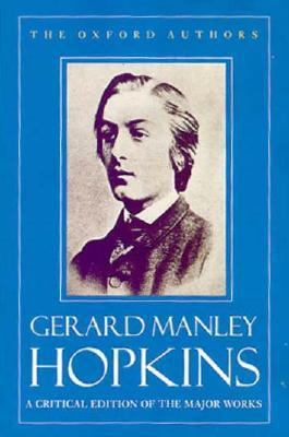 Gerard Manley Hopkins (The ^AOxford Authors) 0192813862 Book Cover