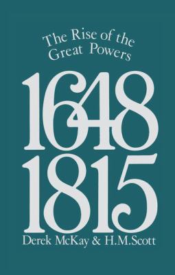 The Rise of the Great Powers 1648 - 1815 1138181560 Book Cover