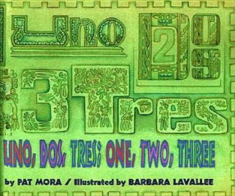 Uno, Dos, Tres: 1 2 3 (English and Spanish Edit... 0395672945 Book Cover