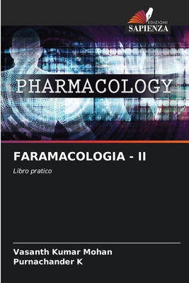 Faramacologia - II [Italian] 6202205911 Book Cover