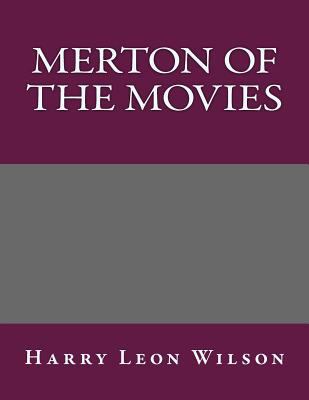 Merton of the Movies 149531166X Book Cover