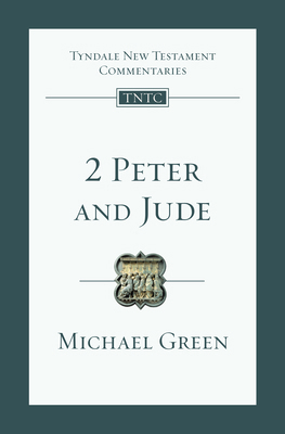 2 Peter and Jude: An Introduction and Commentar... 0830842489 Book Cover