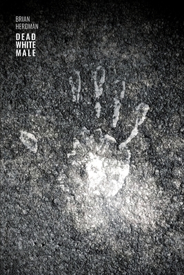 Dead White Male 1913767248 Book Cover