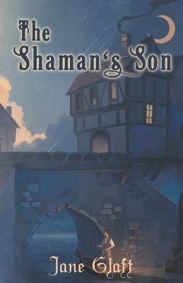 The Shaman's Son 1928025692 Book Cover