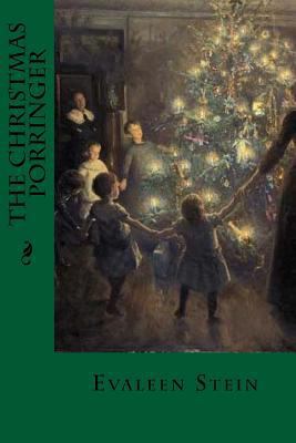 The Christmas Porringer 153314415X Book Cover