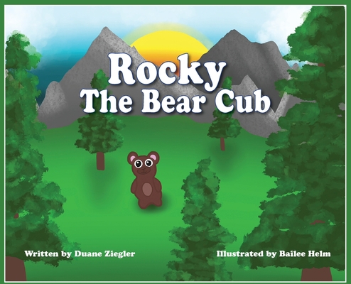 Rocky the Bear Cub 1737756463 Book Cover