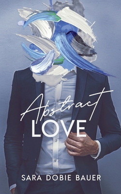 Abstract Love B08H57YYYX Book Cover