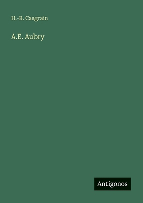 A.E. Aubry [French] 3388670560 Book Cover