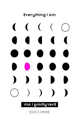 Everything I Am 0692159126 Book Cover