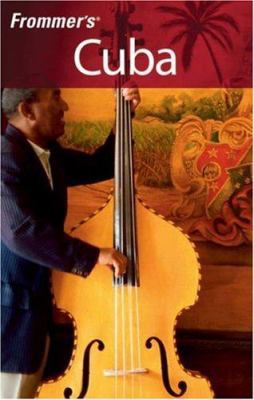 Frommer's Cuba 0471945595 Book Cover