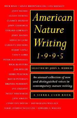 American Nature Writing - 1995 0871564386 Book Cover