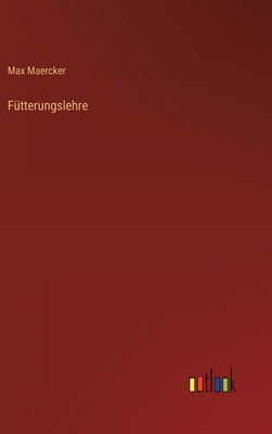 Fütterungslehre [German] 3368617974 Book Cover