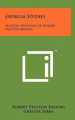 Georgia Studies: Selected Writings of Robert Pr... 1258031663 Book Cover