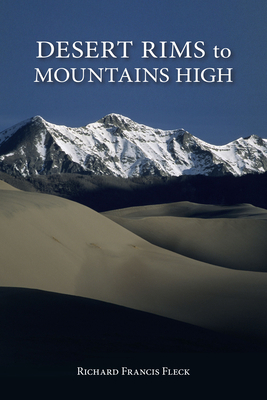 Desert Rims to Mountains High 0871089688 Book Cover