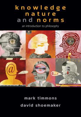 Knowledge, Nature, and Norms: An Introduction t... 0495097225 Book Cover