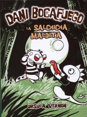 La Salchicha Maldita = Curse of the Were-Wiener [Spanish] 8424635973 Book Cover