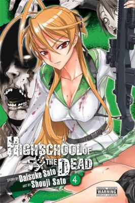 Highschool of the Dead, Volume 4 0316132454 Book Cover