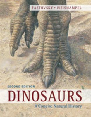 Dinosaurs: A Concise Natural History 1107010799 Book Cover