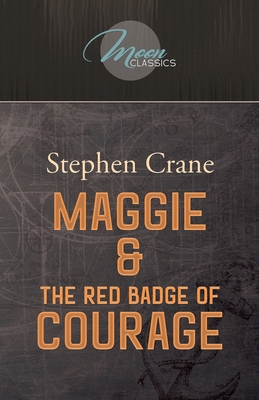 Maggie & The Red Badge of Courage 1662703406 Book Cover