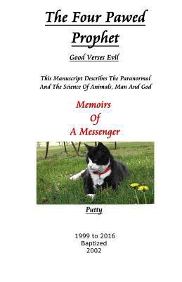 The Four Pawed Prophet 1986691438 Book Cover