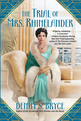 The Trial of Mrs. Rhinelander [Large Print] 142051847X Book Cover