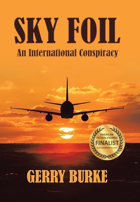 Sky Foil: An International Conspiracy 1663244820 Book Cover