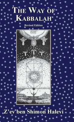 The Way of Kabbalah 1909171107 Book Cover