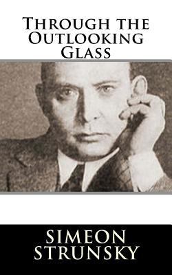 Through the Outlooking Glass 1981993274 Book Cover