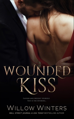 Wounded Kiss B0F1V6CMJP Book Cover