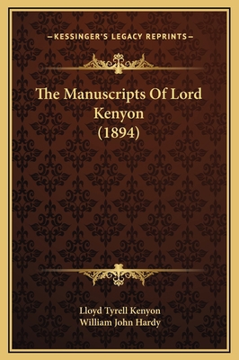 The Manuscripts Of Lord Kenyon (1894) 1169369685 Book Cover