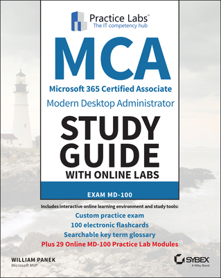 MCA Modern Desktop Administrator Study Guide wi... 1119784301 Book Cover