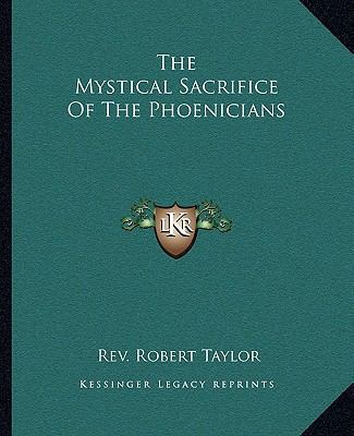 The Mystical Sacrifice Of The Phoenicians 1162812753 Book Cover