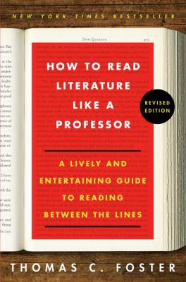How to Read Literature Like a Professor: A Live... 0062696858 Book Cover
