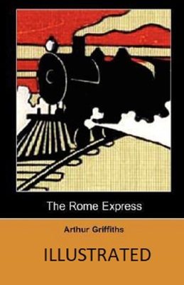 The Rome Express Illustrated B085RP5N2N Book Cover