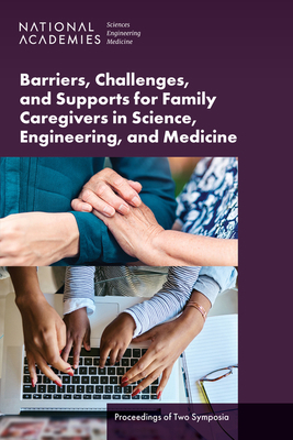 Barriers, Challenges, and Supports for Family C... 0309707471 Book Cover